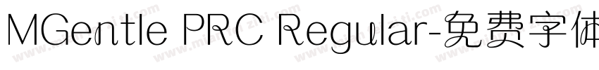 MGentle PRC Regular字体转换
